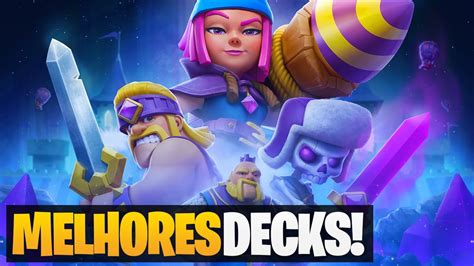 OS 5 MELHORES DECKS DO CLASH ROYALE PARA NOVA TEMPORADA YouTube