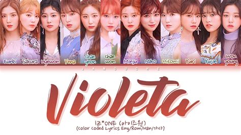 Izone 아이즈원 Violeta 비올레타 Color Coded Lyrics Engromhan가사