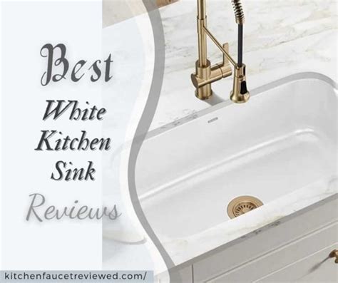 10 Best White Kitchen Sink Reviews of 2023 & Buying Guide