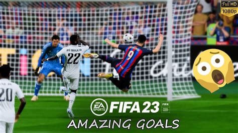 Fifa 23 Top Goals Compilation 1 Youtube