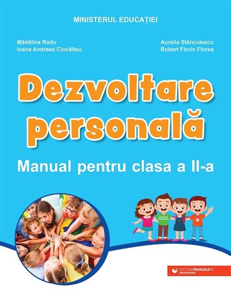 Dezvoltare Personala Manual Pentru Clasa A II A Ioana Andreea