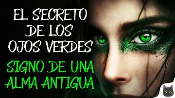 Ojos Verdes Significado Espiritual Y Simbolismo Ame Jumelle