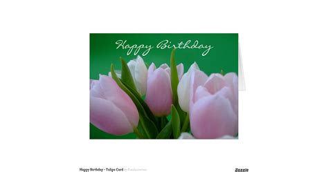 happy_birthday_tulips_card-r140dda1a2ba64731b2852e32035bbc42_xvuak ...