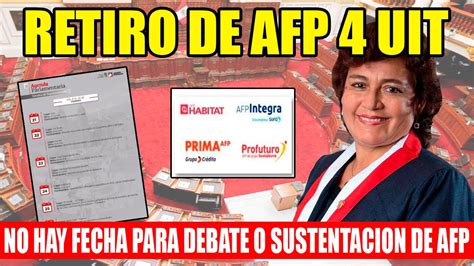 🌞retiro Afp 2022 ¡mala Noticia No Dan Fecha Para Dictamen De Retiro