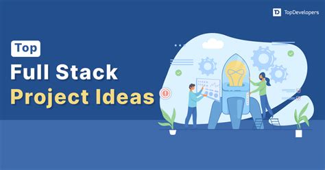 Best 20 Full Stack Project Ideas For 2024