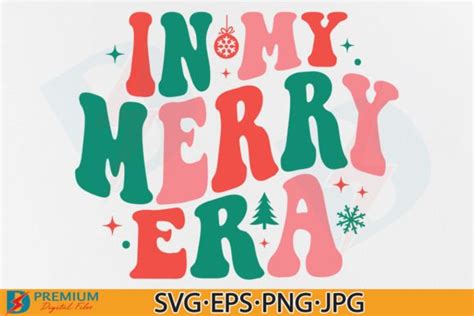 Retro Christmas In My Merry Era Svg Png Graphic By Premium Digital