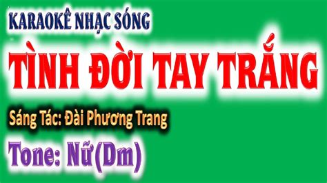 Karaoke T Nh I Tay Tr Ng Tone N Dm Ghita Ho Ng Chung St