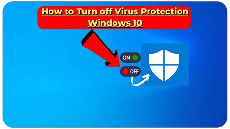 How To Turn Off Virus Protection Windows 10 2024 Youtube