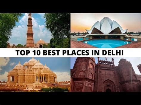 10 Best Tourist Places In Delhi Delhi A City Of Vibrant Contrasts By Sophia Ecstatic India