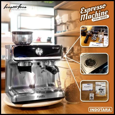 Jual Mesin Kopi Espresso Dengan Grinder Kopi Ferratti Ferro Fcm 5020