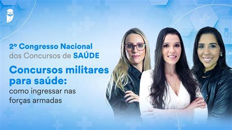 Concursos Militares Para Saúde Como Ingressar Nas Forças Armadas Youtube