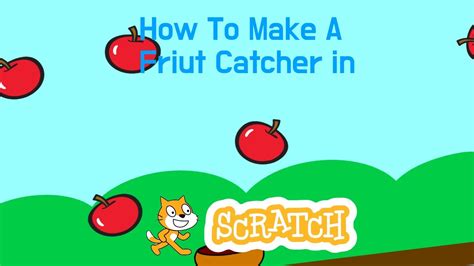 How To Make A Fruit Catcher Game In Scratch YouTube