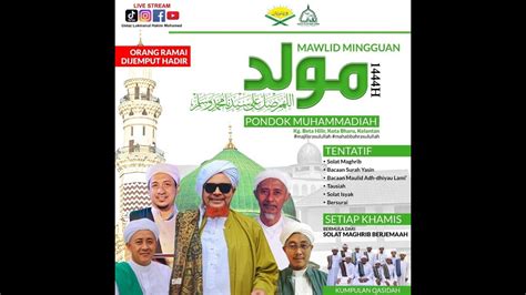 Live Majlis Maulid Mingguan Pondok Muhammadiah Beta Hilir Untuk