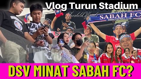 VLog Turun Stadium Perak FC Kejutkan Sabah FC Di Suku Akhir Piala