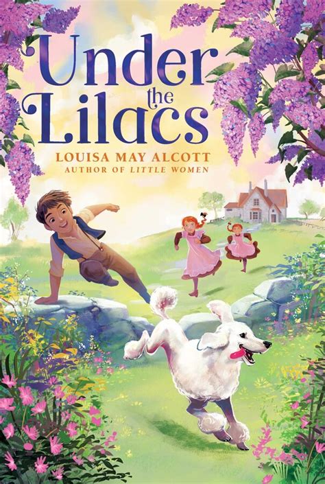 Under The Lilacs Book By Louisa May Alcott Official Publisher Page