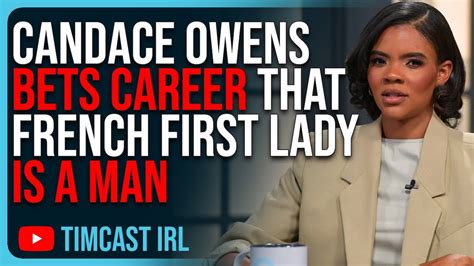 Candace Owens BETS CAREER That French First Lady Brigitte Macron IS A