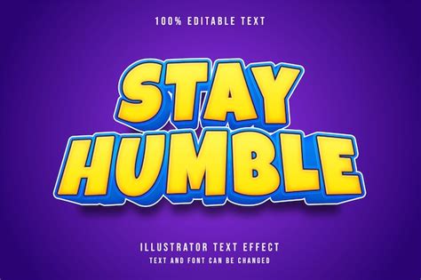 Premium Vector Stay Humble D Editable Text Effect Yellow Gradation