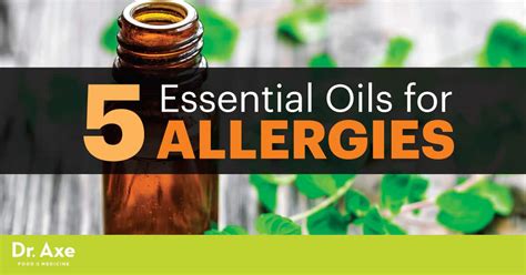 Top 5 Essential Oils For Allergies Dr Axe