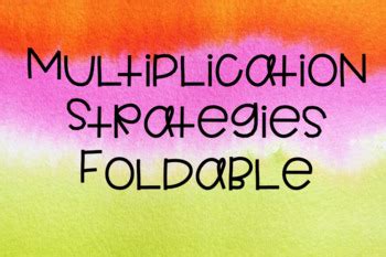 Multiplication Strategies Foldable By Elizabeth Darden TpT