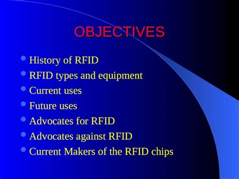 (PPT) OBJECTIVES History of RFID RFID types and equipment Current uses ...