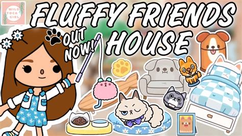 New Fluffy Friends House 🏡😻🐶 Out Now 🤩toca Life World 🌎 Youtube