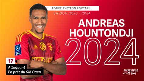 Mercato Andreas Hountondji Est Pr T Au Raf Rodez Aveyron Football