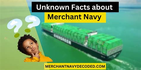 Unknown Facts Of Merchant Navy