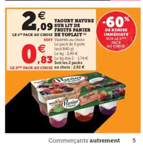 Offre Yaourt Sur Lit De Fruits Panier De Yoplait Chez Super U