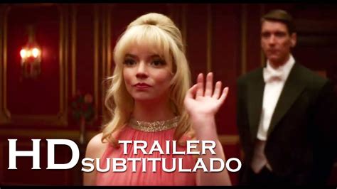 Last Night In Soho Trailer Subtitulado Hd El Misterio De