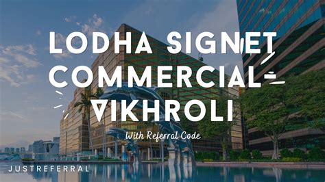 Lodha Signet Vikhroli Commecial Project In Vikhroli Office Space In