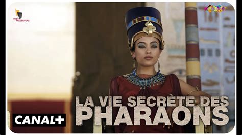 La Vie Secr Te Des Pharaons The Secret Life Of The Pharaohs Trailer