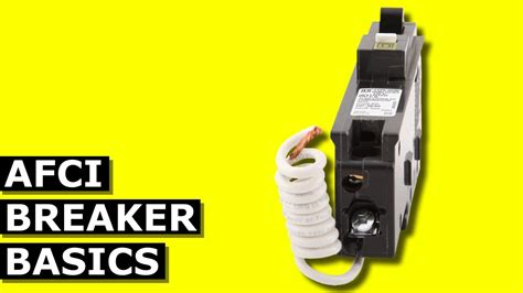 Afci Breaker Basics Arc Fault Circuit Interrupter How They Work Youtube