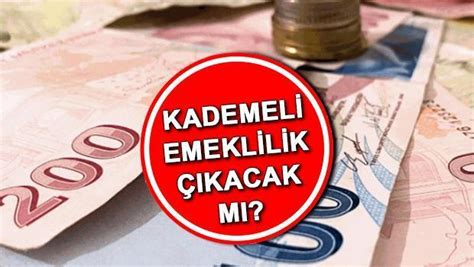 Kademel Emekl L K Son Dak Ka Gel Meler Kademeli Emeklilik