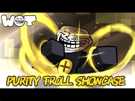 Purity Troll Showcase In World Of Trollge WoT YouTube