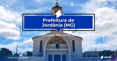 Concurso De Jordânia Mg Vagas Imediatas Na Saúde