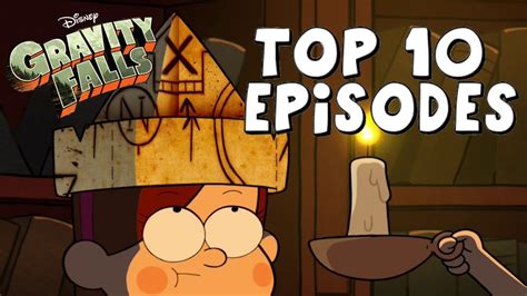 Gravity Falls Top 10 Episodes Of Season One Youtube