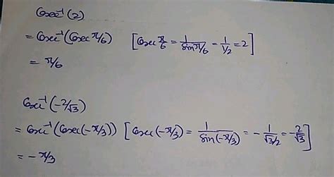 Find The Principal Values Of Cosec 1 2 And Csc 1