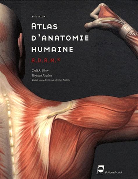 Amazon co jp Atlas d anatomie humaine A D A M 2e édition Todd R