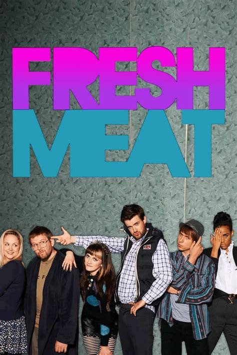 Fresh Meat (TV Series 2011-2016) — The Movie Database (TMDB)