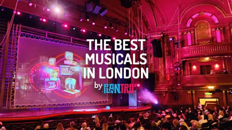 Top 15 Musicals in London in 2024 | PlanTripLondon.com