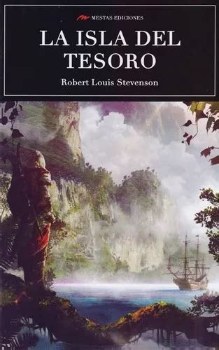 La Isla Del Tesoro Robert Louis Stevenson De Robert Louis Stevenson