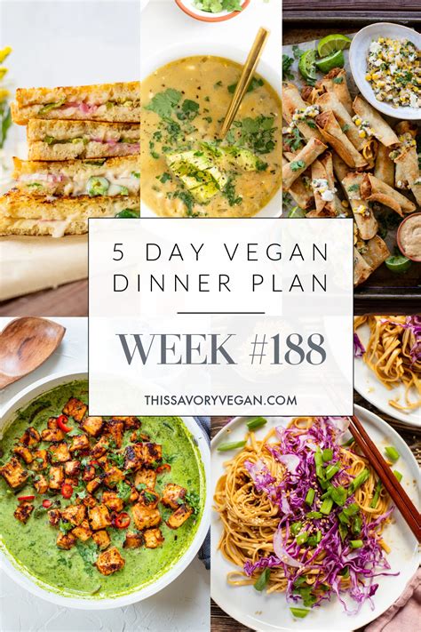 Weekly Vegan Dinner Plan 188 This Savory Vegan