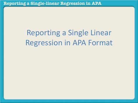 Reporting A Single Linear Regression In Apa