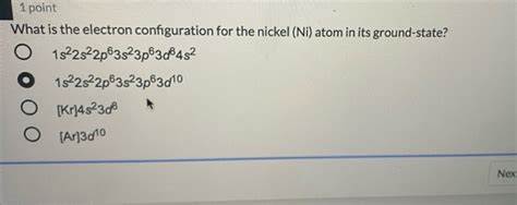 Solved 1 point What is the electron configuration for the | Chegg.com