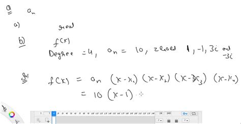 Solvedlet A N Be The Leading Coefficient A Find The Complete Factored Form Of A Polynomial