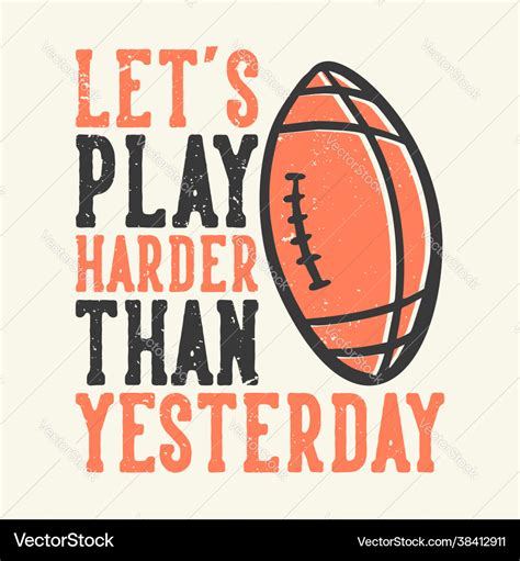 T Shirt Design Slogan Typography Lets Play Harder Vector Image