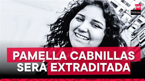 Pamela Cabanillas joven acusada de ESTAFA será extraditada desde