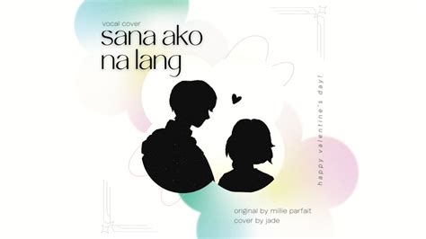 Cover Sana Ako Na Lang By Millie Parfait Nijisanji En Youtube