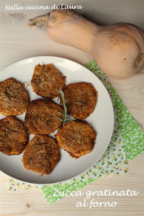 ZUCCA GRATINATA AL FORNO Nella Cucina Di Laura