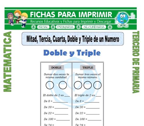 Mitad Doble Triple Tercia Y Cuarta Para Tercero De Primaria Fichas